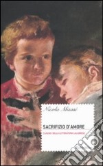 Sacrifizio d'amore libro