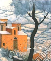 Francesco Maiolo. Ediz. illustrata