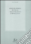 Storici e storia in Italia tra Ottocento e Novecento libro