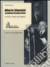 Alberto Simonini socialista democratico. Da operaio a ministro della Repubblica (1896-1960) libro di Donno Michele