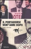 Il Portaborse venti anni dopo libro