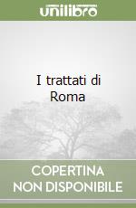 I trattati di Roma libro