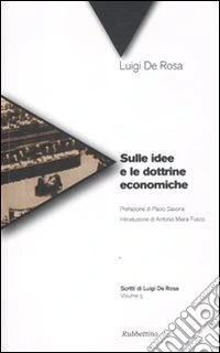 Sulle idee e le dottrine economiche