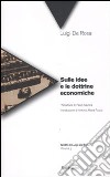 Sulle idee e le dottrine economiche libro