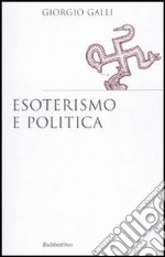 Esoterismo e politica libro