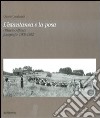 L'istantanea e la posa. Ottavio Alfano. Fotografie 1909-1952. Ediz. illustrata libro