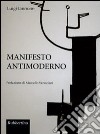 Manifesto antimoderno libro