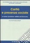 Carità e presenza sociale. La cultura vincenziana nell'Italia del Novecento libro