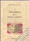 Gramática de la lengua española libro di Benvenuto Mario F.