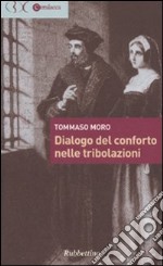 Dialogo del conforto nelle tribolazioni libro