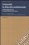 Università: la sfida del cambiamento. Analisi delle riforme e società della conoscenza libro di Lombardinilo Andrea