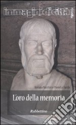 L'oro della memoria libro