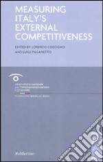 Measuring Italy's external competitiveness libro