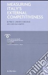 Measuring Italy's external competitiveness libro