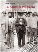 La paura di Verbicaro. Storia di una rivolta nel sud libro