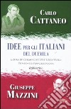 Idee per gli italiani del Duemila libro