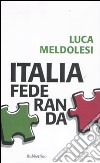 Italia federanda libro