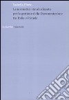 La normativa standardizzata per la gestione della documentazione tra Italia e Francia libro