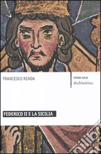 Federico II e la Sicilia