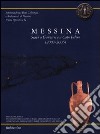 Messina. Scavi a Ganzirri e a Capo Peloro (2003-2006). Con pianta libro di Tigano G. (cur.)