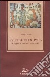 «Quiero leer un livro» leggere il «Libro de Alexandre» libro di Lalomia Gaetano