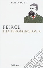 Peirce e la fenomenologia libro