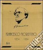 Francesco Fiorentino 1834-1884 libro