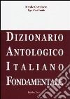 Daif. Dizionario antologico italiano fondamentale libro