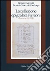 La collezione epigrafica Fusconi. Roma, secoli XVI-XVIII libro