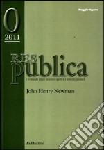 Res pubblica. Rivista di studi storico-politici internazionali (2011) libro