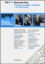 Rivista di politica (2012). Vol. 3 libro