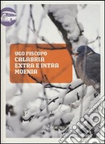 Calabria extra e intra moenia libro