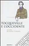 Tocqueville e l'Occidente libro di Thermes D. (cur.)