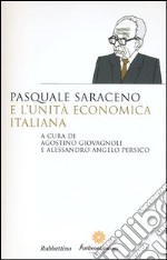 Pasquale Saraceno e l'unità economica italiana