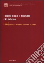 I diritti dopo il trattato di Lisbona libro