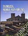 Fabrizia, Serra San Bruno. Storia, cultura, economia libro