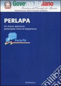 PERLAPA. Un nuovo approccio partecipato verso la trasparenza libro