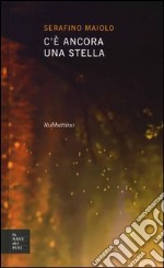 C'è ancora una stella