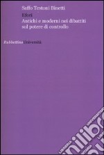 Efori. Antichi e moderni nei dibattiti sul potere di controllo