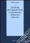 Gli Ufficiali dei carabinieri reali tra reclutamento e formazione (1883-1926) libro di Carbone Flavio