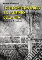 I «Dialoghi con Leucò» e il labirinto della vita libro