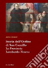 Storia dell'Ordine di San Camillo. La provincia Lombardo Veneta libro