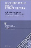 Le cento Italie della competitività. La dimensione territoriale della produttività delle imprese libro