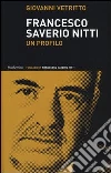 Francesco Saverio Nitti. Un profilo libro