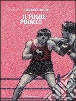 Il Pugile polacco libro