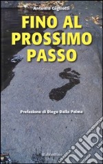 Fino al prossimo passo