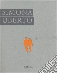 Simona Uberto. Ediz. italiana e inglese