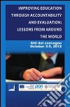 Improving education through accountability and evaluation libro