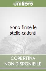 Sono finite le stelle cadenti