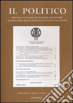 Il politico. Rivista italiana di scienze politiche (2014). Vol. 235 libro